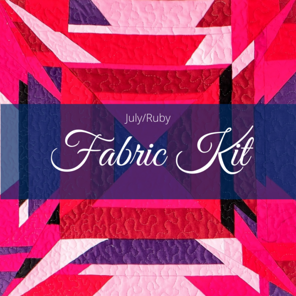 July Ruby Fabric Kit